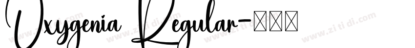 Oxygenia Regular字体转换
